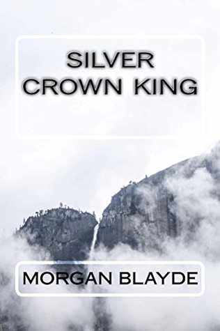 Silver Crown King (Demon Lord, #5)