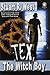 Tex, The Witch Boy