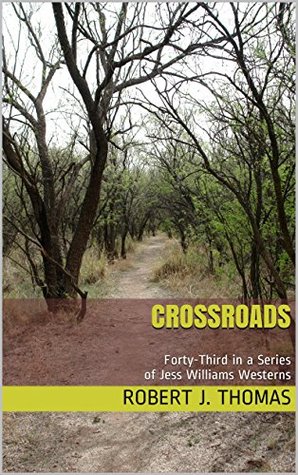 Crossroads (Jess Williams, #43)