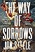 The Way of Sorrows (The Ang...