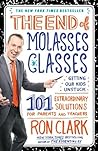 The End of Molasses Classes by Ron Clark