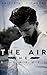 The Air He Breathes (Elemen...