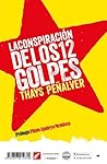 La conspiración de los 12 golpes by Thays Peñalver