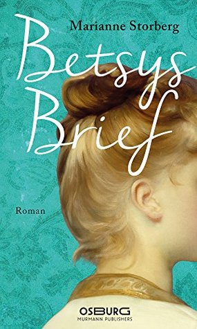 Betsys Brief: Roman (German Edition)