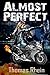 Almost Perfect (Evolution Book 1)