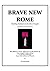 Brave New Rome: Hustling Ha...