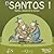 El Santos, 1. Santos, clávate en la textura (El Santos, #1)
