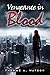 Vengeance in Blood (Vengeance in Blood #1)