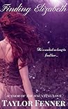 Finding Elizabeth by Taylor Fenner