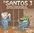 El Santos, 3. El Santos y e...