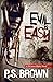 Evil is Easy (DS James Ripl...