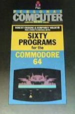 Sixty Programs for the Commodore 64