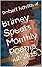 Britney Spears Monthly Poems: July 2015 (A continuing series of personal poetry)
