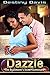 Dazzle by Destiny Davis Dazzle by Destiny Davis