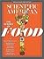 Scientific American the Science of Food by F.