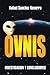 OVNIS: INVESTIGACION Y CONCLUSIONES (Spanish Edition)