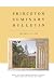 Princeton Seminary Bulletin...
