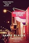 Midnight Jesus: W...