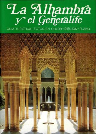 La Alhambra Y El Generalife (Paperback)