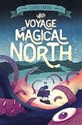 The Voyage to Magical North