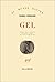 Gel by Thomas Bernhard