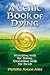 A Celtic Book of Dying: Watching with the Dying, Travelling with the Dead