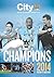 Manchester City FC Premiership Champions 2014
