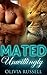 Mated Unwillingly: BBW Paranormal Shape Shifter Romance (Pregnancy Werewolf Romance Collection)