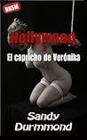 El capricho de Verónika (El placer de las cadenas nº 2) by Sandy Durmmond