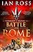 Battle for Rome (Twilight of Empire, #3)