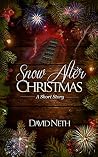 Snow After Christmas by D.  Allen