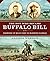 The Boy Who Became Buffalo Bill by Andrea Warren