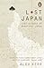 Lost Japan by Alex Kerr