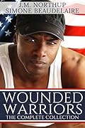 Wounded Warriors: The Complete Collection