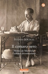 Il Corsaro Nero: Henry de Monfreid, l'ultimo avventuriero