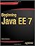 Beginning Java EE 7