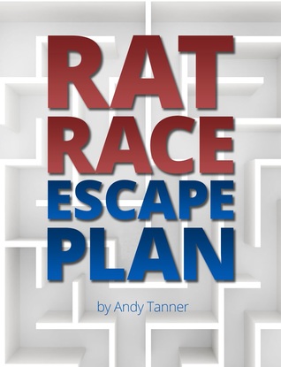 Rat Race Escape Plan