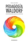Pedagogía Waldorf...