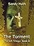 The Torment: The Gift Trilo...