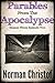 Parables From The Apocalypse ~ 12: Season Three Episode Two (Apocalypse Parables The Serials)