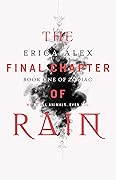 The Final Chapter of Rain
