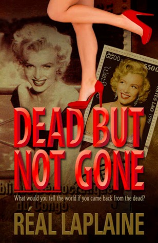 Dead but not Gone