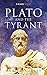 Plato and the Tyrant (Kindle Single)