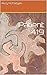 Patient 419