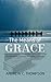 The Means of Grace: Traditioned Practice in Today's World