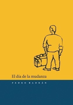 El Día De La Mudanza (Paperback)