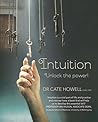 Intuition: Unlock the power! Intuition: Unlock the power!