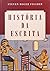 História da Escrita