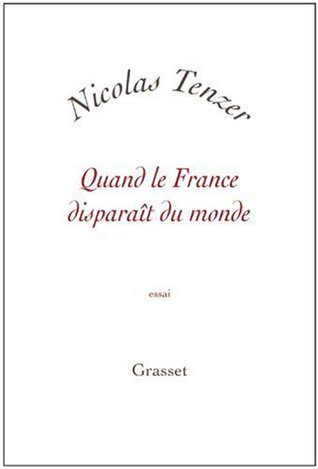 Quand la France disparaît du monde