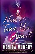 Never Tear Us Apart (Never, #1)